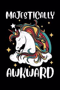Majestically Awkward