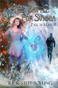 Patch Man II: Battle for Summia