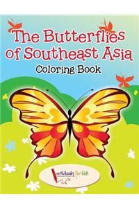 The Butterflies of Southeast Asia Coloring Book