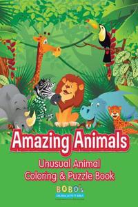 Amazing Animals: Unusual Animal Coloring & Puzzle Book