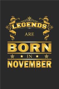 Legends Are Born In November