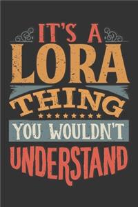 Its A Lora Thing You Wouldnt Understand