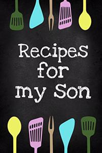Recipes For My Son