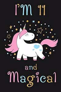I'm 11 and Magical
