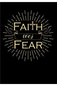 Faith Over Fear