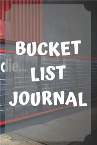 Bucket List Journal