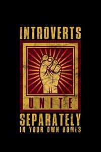 Introvert Unite Separately In Your Own Homes