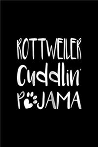 rottweiler cuddlin pjama