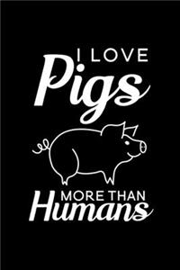 I love pigs more than humans