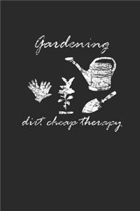 Gardening Dirt Cheap Therapy