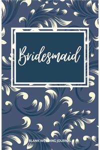 Bridesmaid Small Size Blank Journal-Wedding Planner&To-Do List-5.5
