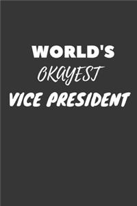 World's Okayest Vice President Notebook