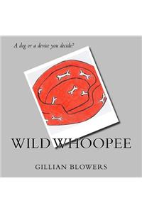 Wild Whoopee