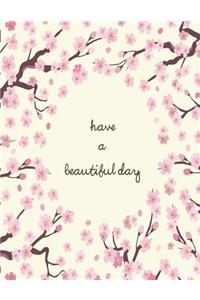 Have a beautiful day