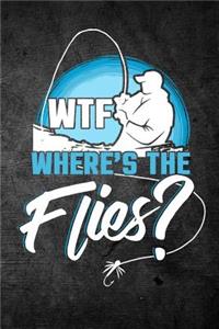 WTF Where's The Flies
