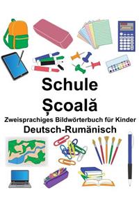Deutsch-Rumänisch Schule Zweisprachiges Bildwörterbuch für Kinder