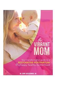 The Vibrant Mom