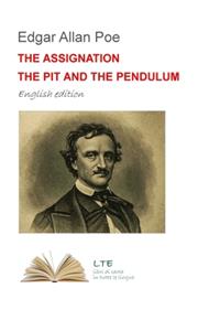 The Assignation/The Pit and the Pendulum: Novels.Man.13