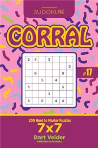 Sudoku Corral - 200 Hard to Master Puzzles 7x7 (Volume 17)