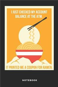 I Just Checked My Account Balance at the ATM Notebook