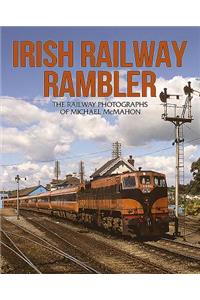 Irish Railway Rambler