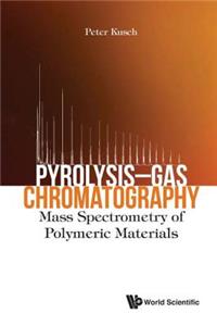 Pyrolysis-Gas Chromatography