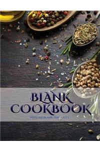 Blank Cookbook: A blank recipe journal with recipe templates to record your recipes, and over time, make your own DIY recipe book