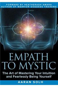 Empath to Mystic