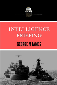 Intelligence Briefing
