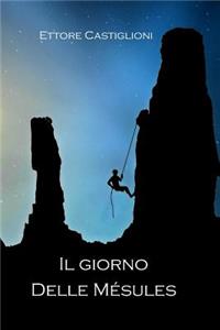 Il Giorno Delle M?sules