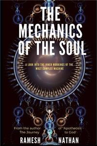 The Mechanics of the Soul