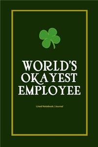 World's Okayest Employee