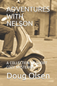 Adventures with Nelson