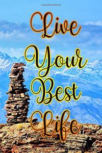 Live Your Best Life Worship, Prayer, Devotion & Meditation Diary