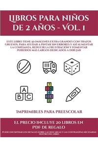 Imprimibles para preescolar (Libros para niños de 2 años - Vol. 1)