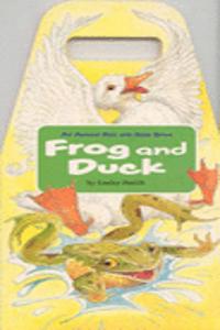 Frog and Duck
