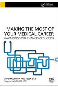 Making the Most of Your Medical Career