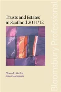 Trusts and Estates in Scotland 2011/12