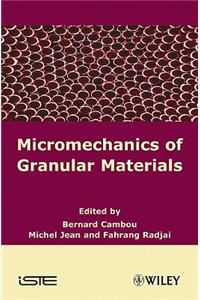 Micromechanics of Granular Materials