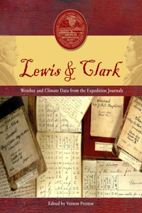 Lewis & Clark – Weather and Climate Data from the Expedition Journals