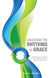 Unlocking the Rhythms of Grace