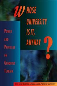 Whose University Is It, Anyway?