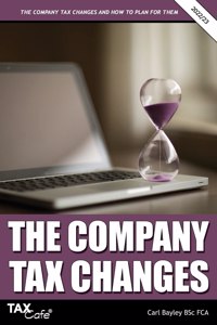 The Company Tax Changes and How to Plan for Them