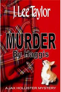 Murder By Haggis