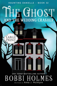 Ghost and the Wedding Crasher