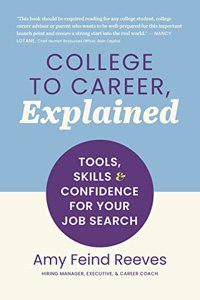 College to Career, Explained