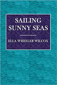 Sailing Sunny Seas