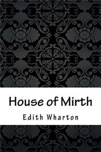 House of Mirth