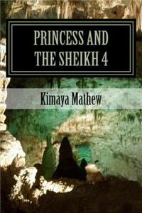 Princess And The Sheikh 4