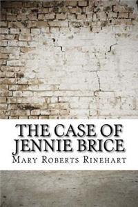 Case of Jennie Brice